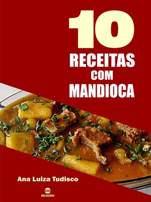 cover image of 10 Receitas com mandioca